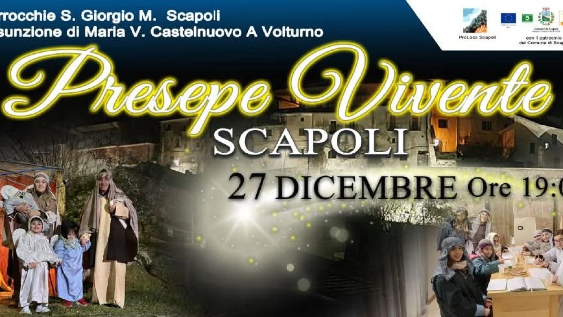 Scapoli: sabato 27 dicembre l'edizione 2025 del Presepe Vivente.